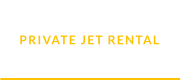 PRIVATE JET RENTAL